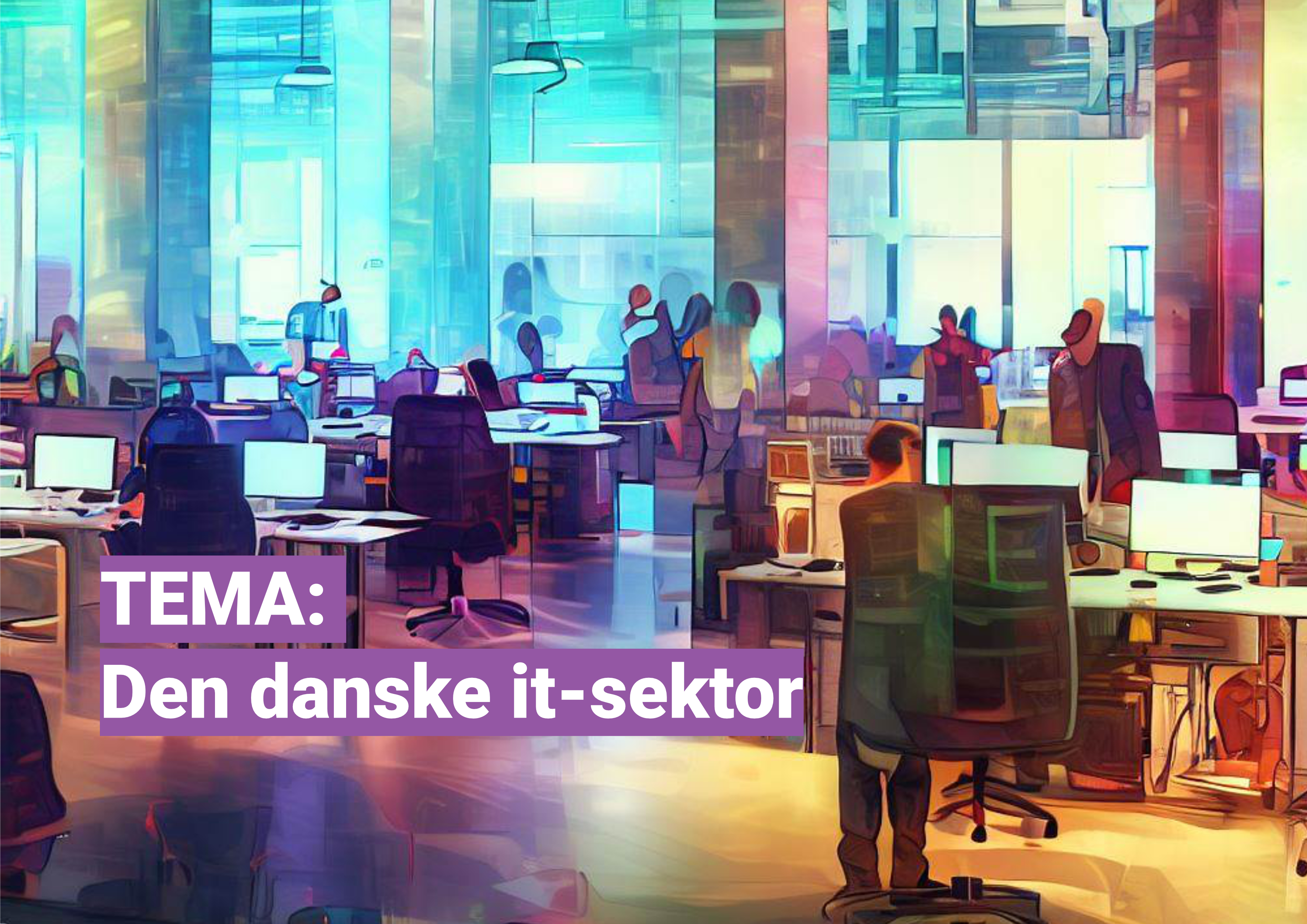 TEMA om it-sektoren: Beskæftigelsen sætter rekord!